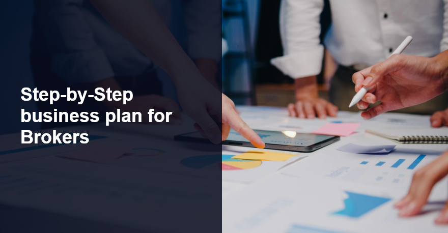 Forex Brokerage: Step-by-Step Business Plan for Brokers