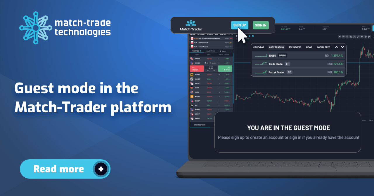 Match-Trade April release: Guest mode in the Match-Trader platform ...