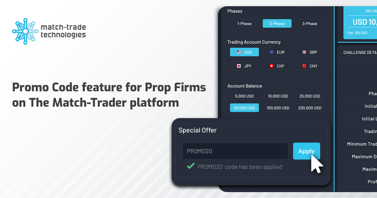 Match-Trade June Release: Promo Code feature for Prop Firms on our Match-Trader platform