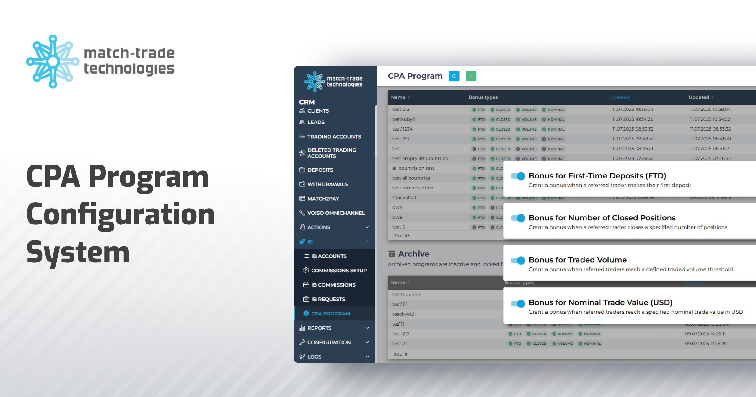 Match Trade Temmuz G ncellemesi Yeni CPA Program Yap land rma Sistemi Match Trade Temmuz G ncellemesi Yeni CPA Program Yap land rma Sistemi